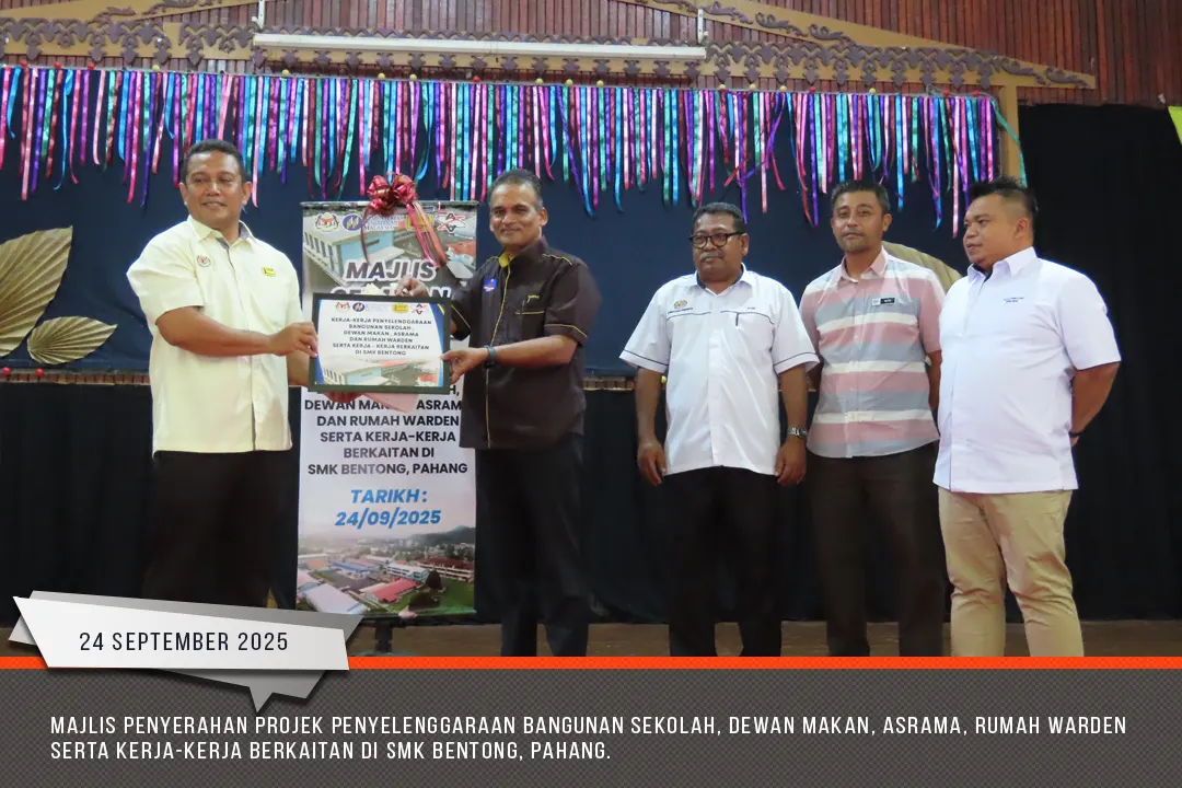 Penyerahan Projek Penyelenggaraan SMK Bentong